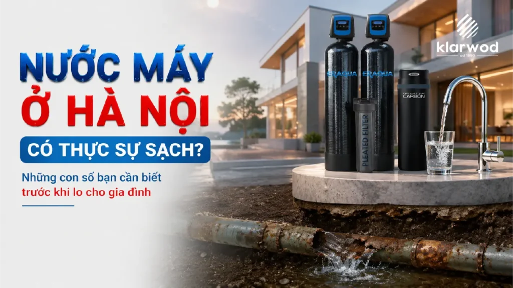 Chất lượng nước sinh hoạt Hà Nội: Sạch đến đâu?